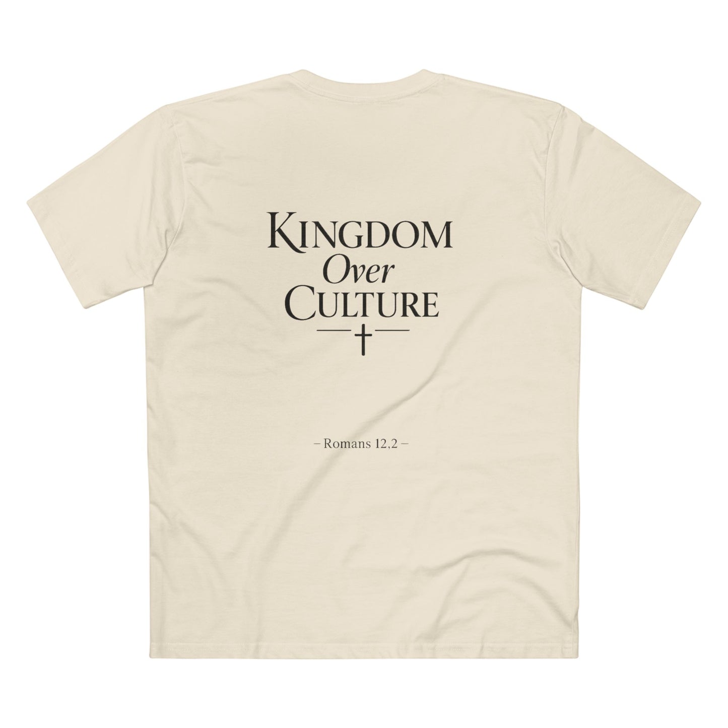 Kingdom Over Culture T‑Shirt (Romans 12:2)