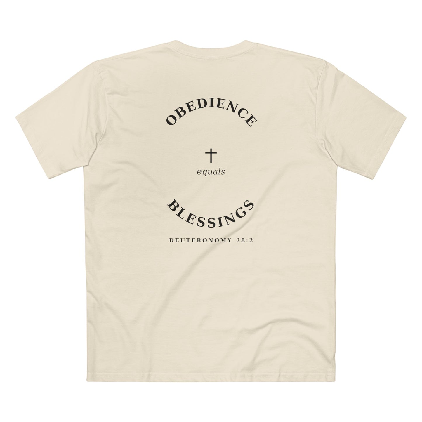 Obedience = Blessings Tee (Deuteronomy 28:2)
