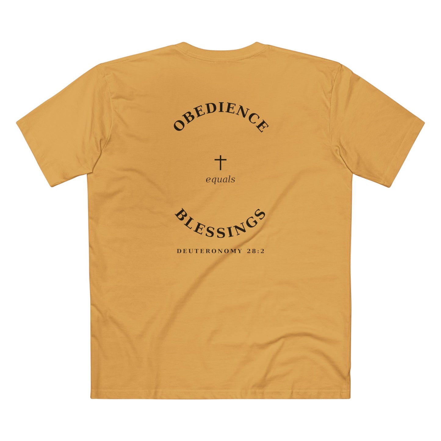 Obedience = Blessings Tee (Deuteronomy 28:2)