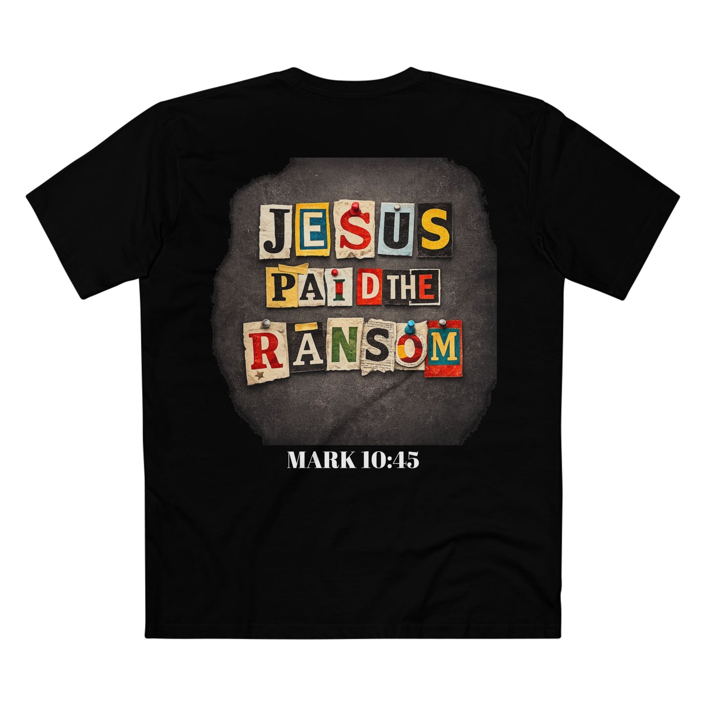 Jesus Paid the Ransom Tee