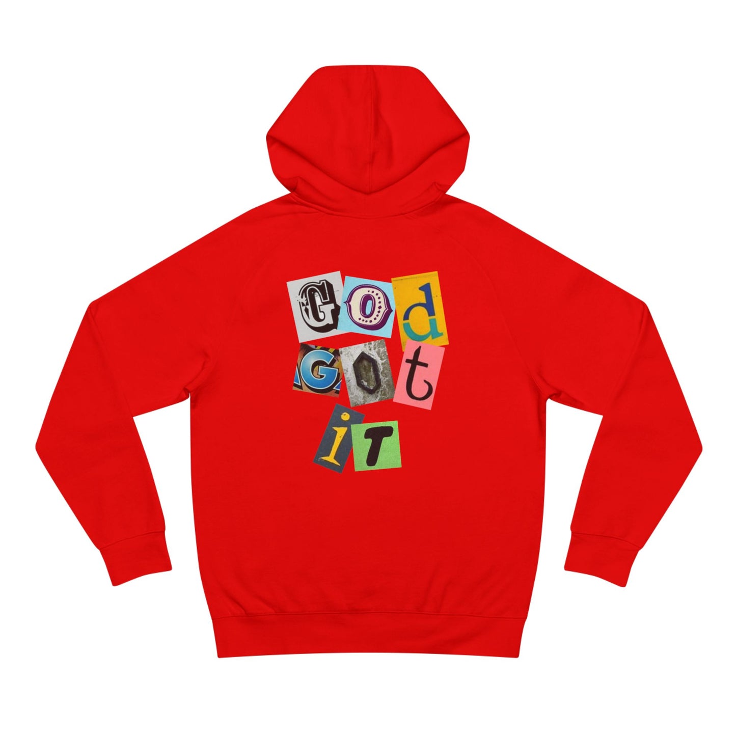 " God Got It " Hoody