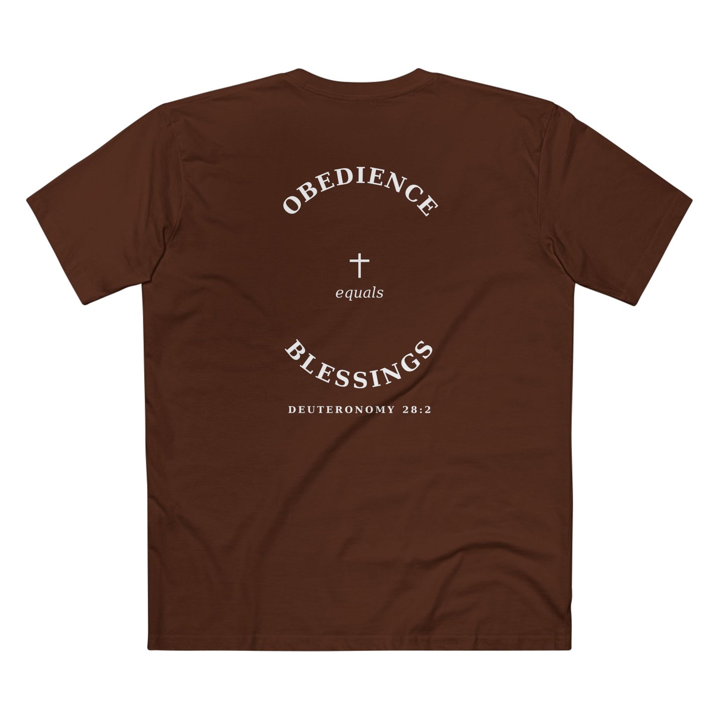 Obedience = Blessings Tee (Deuteronomy 28:2)