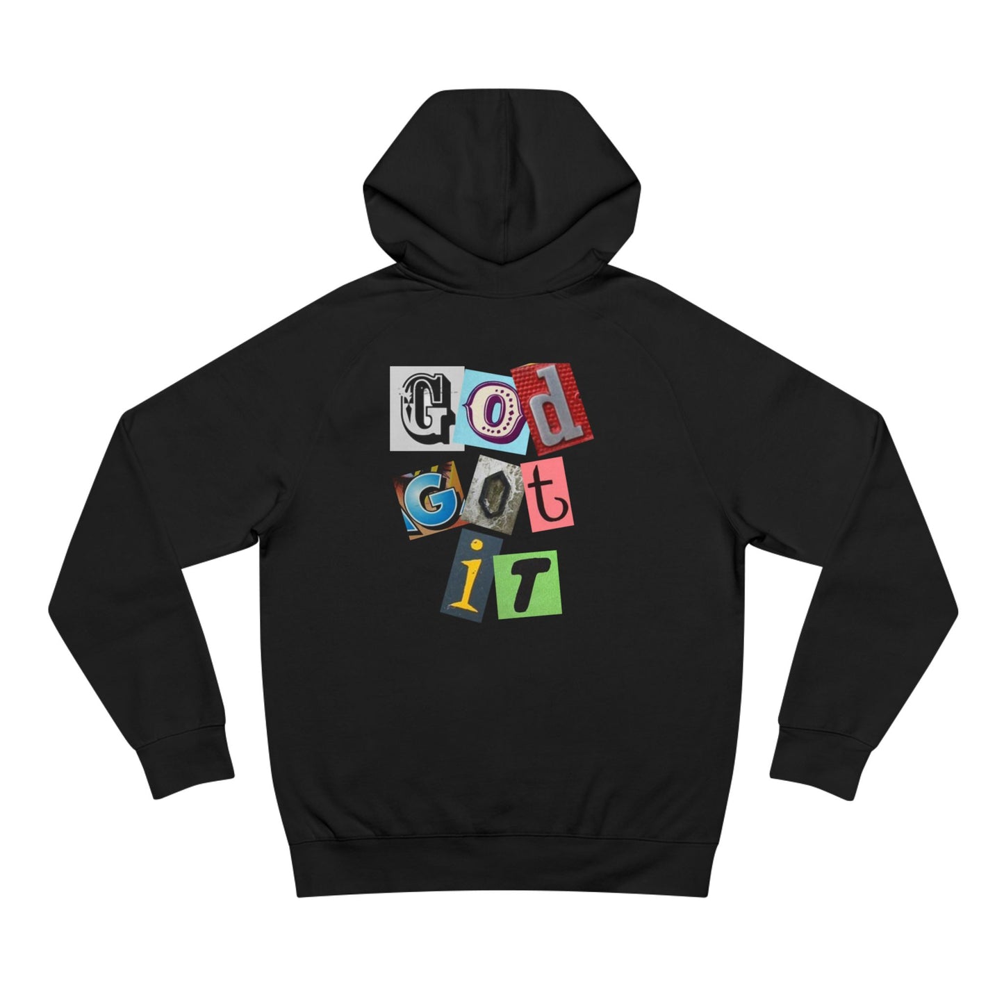 " God Got It " Hoody