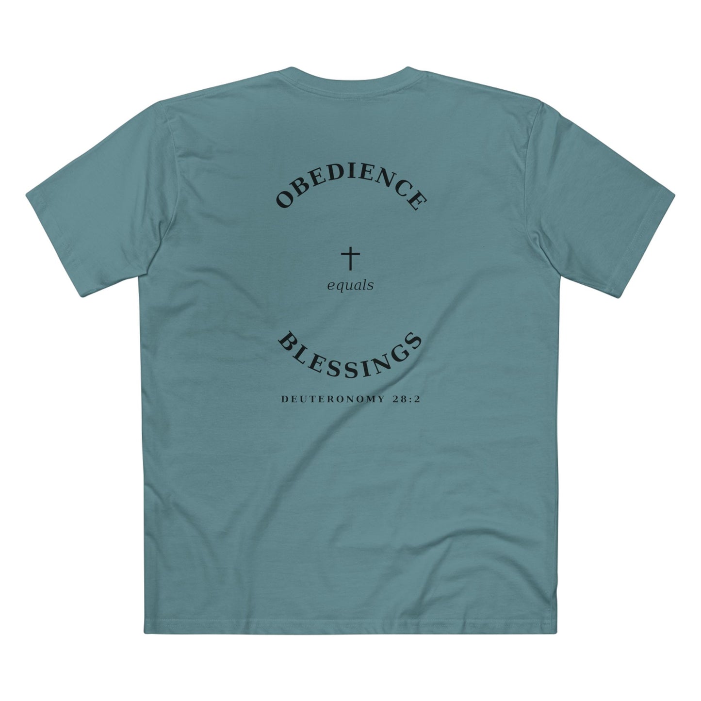 Obedience = Blessings Tee (Deuteronomy 28:2)