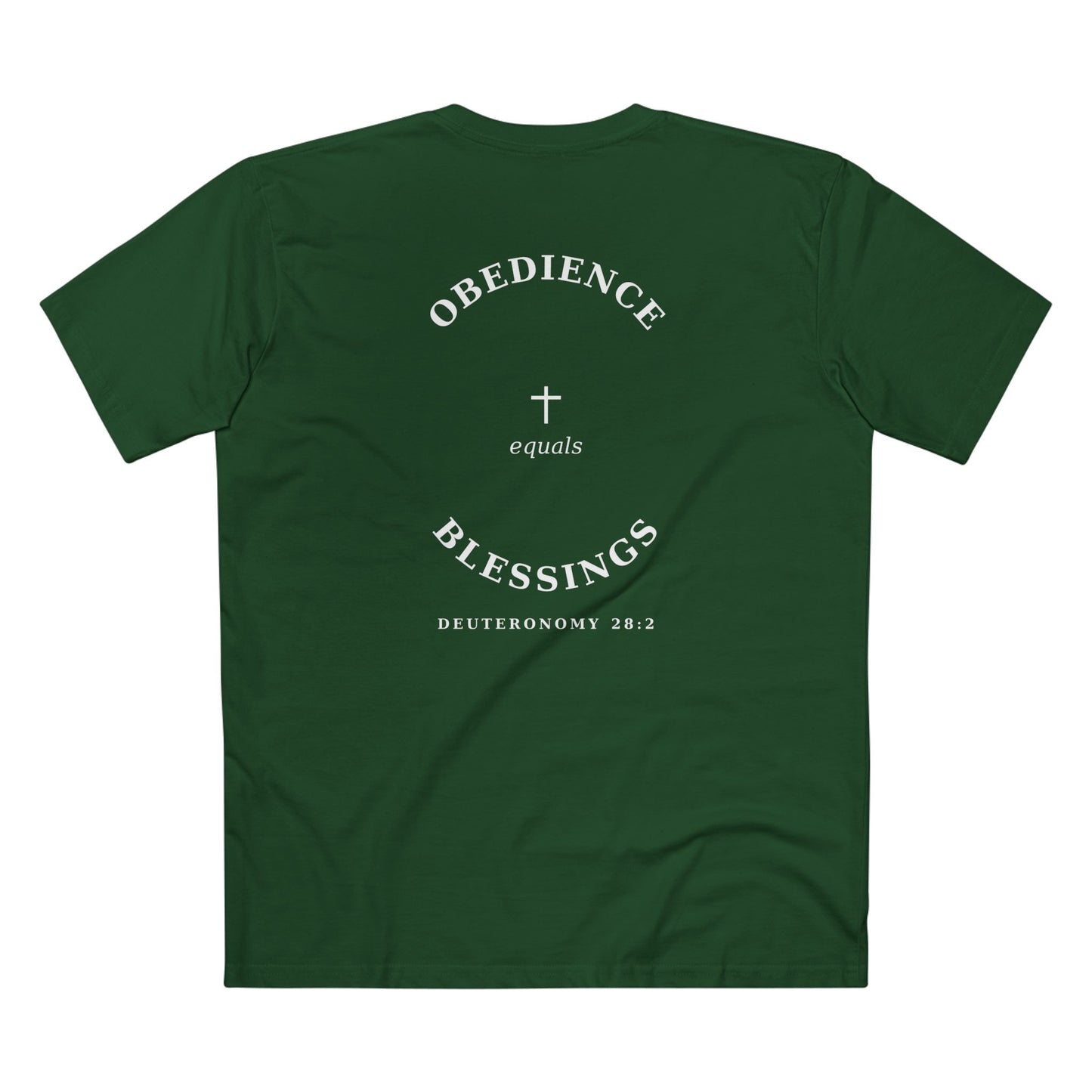 Obedience = Blessings Tee (Deuteronomy 28:2)