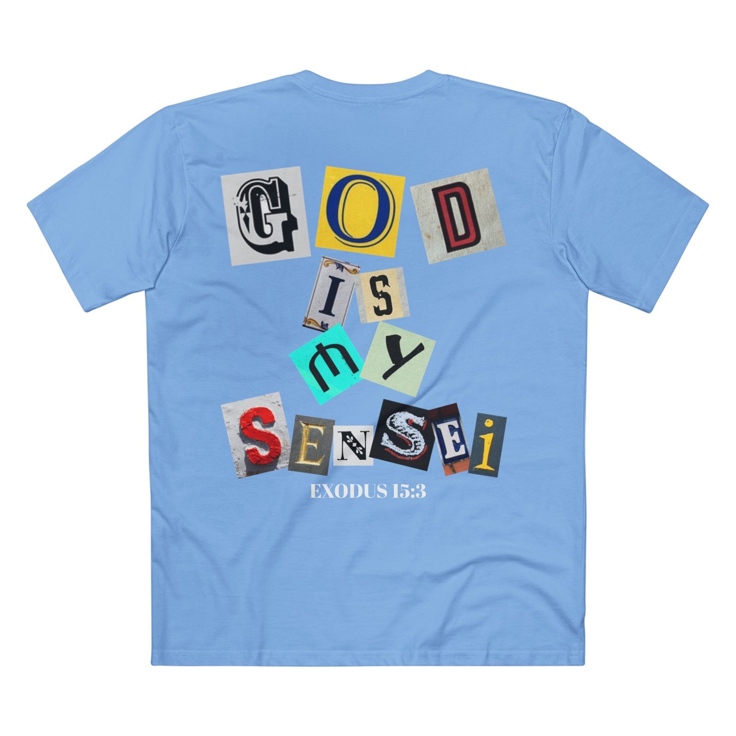 God is My Sensei T-shirt